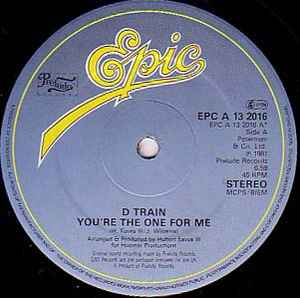 You're The One For Me - D Train
