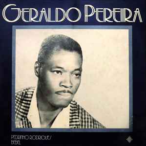 Pedrinho Rodrigues - Geraldo Pereira album cover