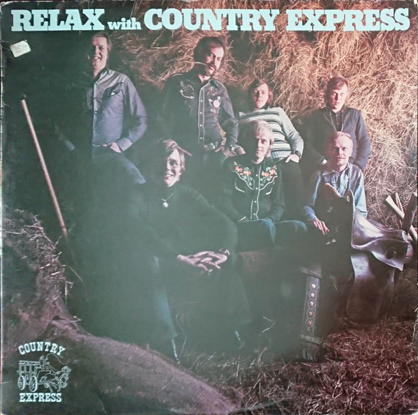 Country Express – Relax With Country Express (1977, Vinyl) - Discogs