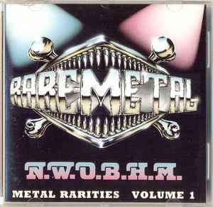 N.W.O.B.H.M. - Metal Rarities Volume 1 (1996