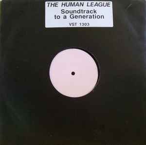 The Human League - Soundtrack To A Generation album cover
