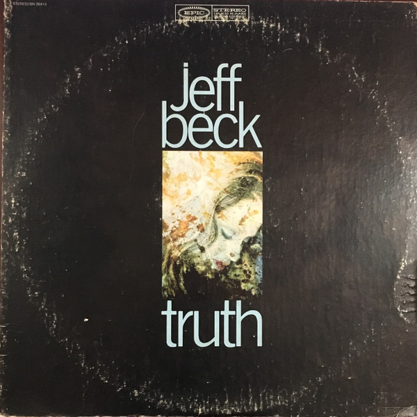 Jeff Beck – Truth (1968, Terre Haute Pressing, MMP & Inverse 