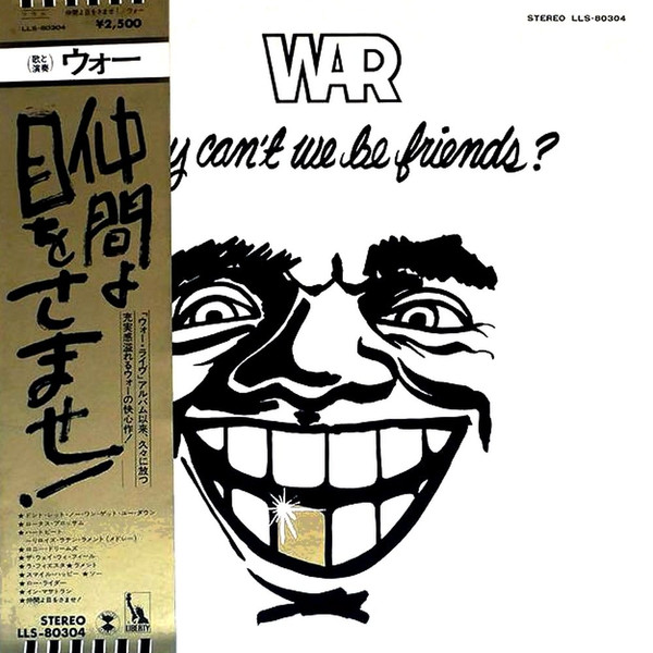 War – Why Can't We Be Friends? (1975, Vinyl) - Discogs