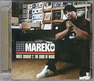 Mareko - White Sunday: The Book Of Mark album cover