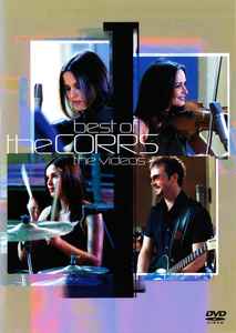Best Of The Corrs - The Videos - The Corrs