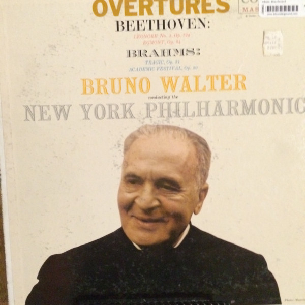 descargar álbum Bruno Walter Conducting The New York Philharmonic Orchestra Beethoven, Brahms - Overtures