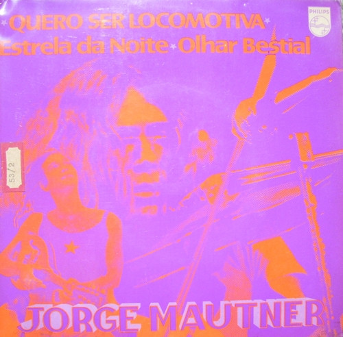 Album herunterladen Jorge Mautner - Quero Ser Locomotiva