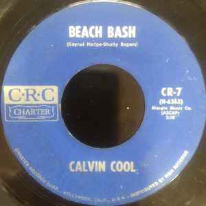 Calvin Cool Beach Bash El Tecolote Releases Discogs