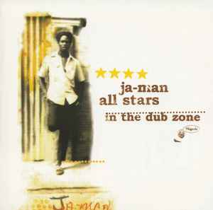 In The Dub Zone - Ja-Man All Stars