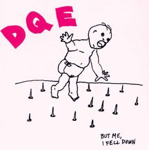 lataa albumi DQE - But Me I Fell Down