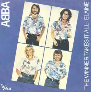 The Winner Takes It All / Elaine - ABBA