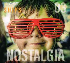 Nostalgia - Lost Ships