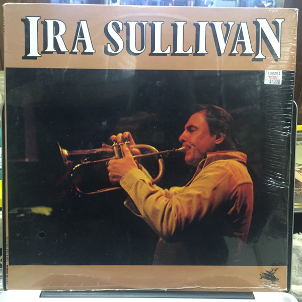 Ira Sullivan – Ira Sullivan (1978, Vinyl) - Discogs