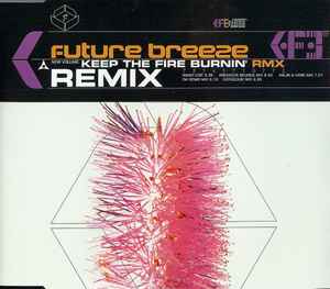 Future Breeze - Keep The Fire Burnin' (Rmx) album cover
