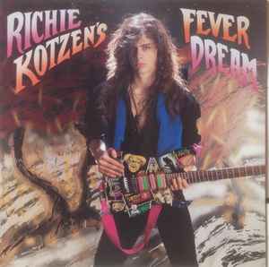 Richie Kotzen - Richie Kotzen's Fever Dream
