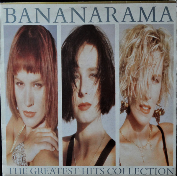 Bananarama - The Greatest Hits Collection | Releases | Discogs