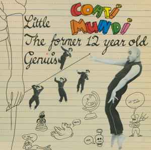 Coati Mundi - The Former 12 Year Old Genius album cover