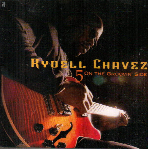 baixar álbum Rydell Chavez - 5 On The Groovin Side