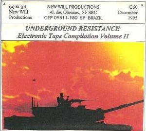 Underground Resistance Volume II (1995, Cassette) - Discogs