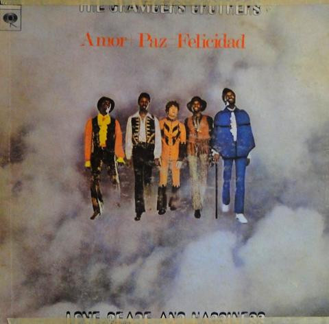 The Chambers Brothers – Love, Peace And Happiness (1969, Vinyl