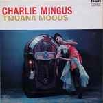 Cover of Tijuana Moods, 1972, Vinyl