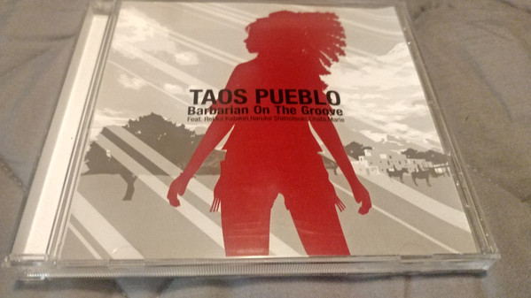 Barbarian On The Groove – Taos Pueblo (2005, CD) - Discogs