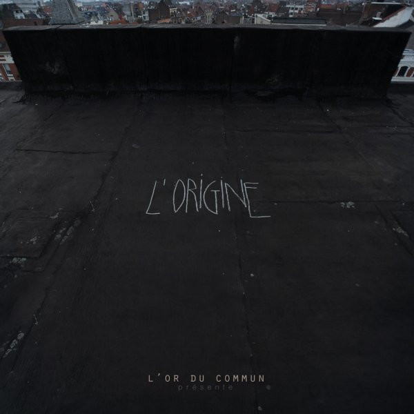 ladda ner album L'Or Du Commun - LOrigine
