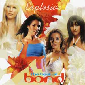 Bond (3) - Explosive: The Best Of Bond album cover