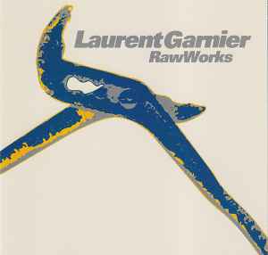 Laurent Garnier - Raw Works album cover