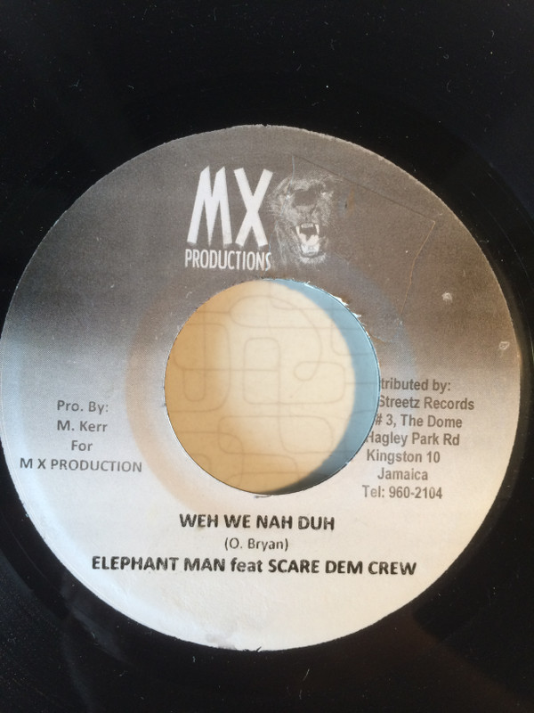 télécharger l'album Elephant Man feat Scare Dem Crew - Weh We Nah Duh