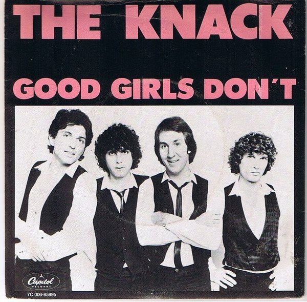 EP-011 THE KNACK GOOD GIRLS DON\'T Frustrated ザ・ナック グッド・ガールズ・ドント LONDON NITE クボタタケシ 大貫憲章 power pop punk