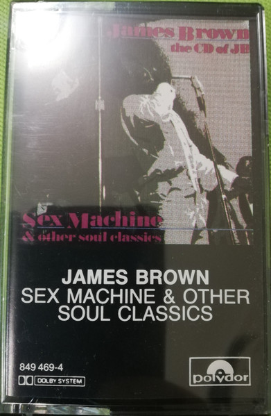 James Brown – The CD Of JB (Sex Machine And Other Soul Classics