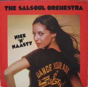 Nice 'N' Naasty - The Salsoul Orchestra