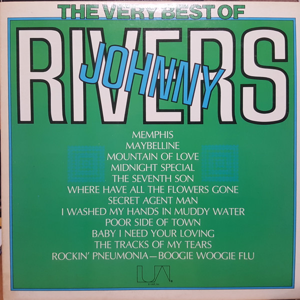 Johnny Rivers – The Very Best Of Johnny Rivers (1974, Vinyl) - Discogs