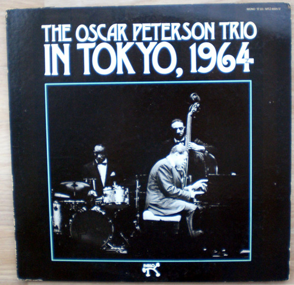 The Oscar Peterson Trio - In Tokyo