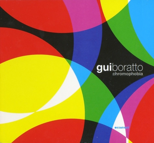 Gui Boratto – Chromophobia (2007, CD) - Discogs