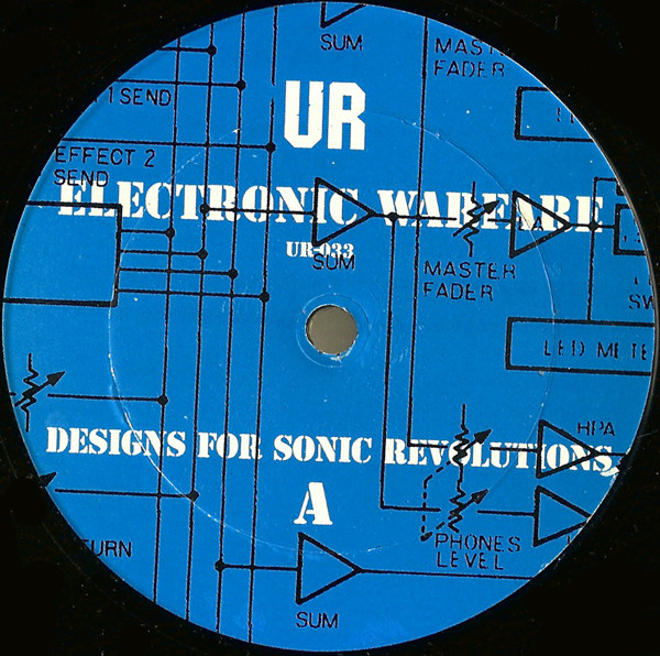 UR – Electronic Warfare (Designs For Sonic Revolutions) (1995