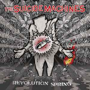 The Suicide Machines - Revolution Spring album cover