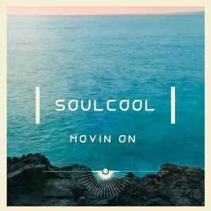 Soulcool - Movin On album cover