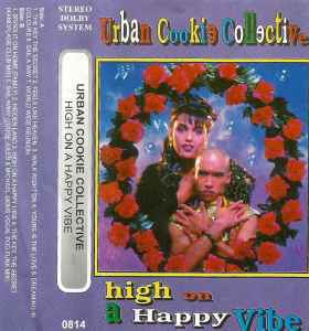 Urban Cookie Collective - High On A Happy Vibe (Cassette