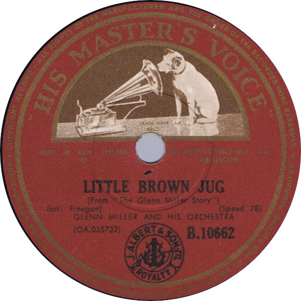 Glenn Miller And His Orchestra – Little Brown Jug / Don't Sit 
