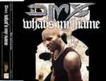 What's My Name / DMX