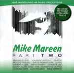Cover of Another Side Of Mike Mareen Part Two, 2019-04-00, CD