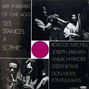 The Art Ensemble Of Chicago - Les Stances A Sophie album cover