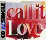 Cover of Call It Love, 1987-05-18, CD