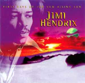 Jimi Hendrix - First Rays Of The New Rising Sun album cover