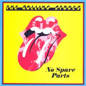 No Spare Parts - The Rolling Stones
