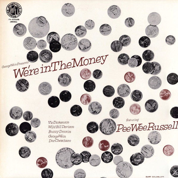 Pee Wee Russell - We're In The Money | Releases | Discogs