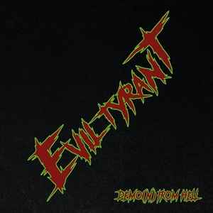 Evil Tyrant (2) - Demo(n) From Hell album cover