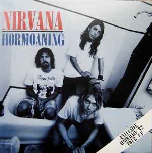 Nirvana - Hormoaning Exclusive Australian 92 Tour EP album cover
